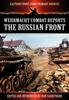 Книга Wehrmacht Combat Reports : The Russian Front