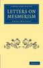 Книга Letters On Mesmerism by Harriet Martineau - Paperback