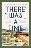 Книга There Was a Time