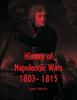 Книга History of Napoleonic Wars : 1803- 1815