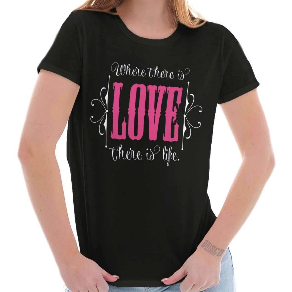 Cute Love Inspirational Positive Saying Gift Womens Top Junior Graphic Tee