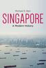 Книга Singapore : A Modern History