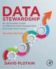 The Data Stewardship : An Actionable Guide To Effective Data Management and Data Governance Book