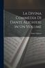 Книга La Divina Commedia Di Dante Alighieri In Un Volume