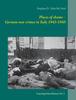 Книга Places of Shame - German War Crimes In Italy 1943-1945