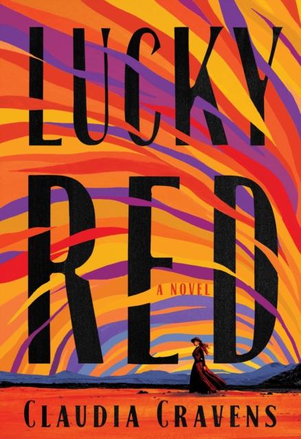 The Lucky Red : A Novel Book