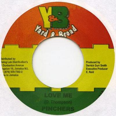 7-дюймовая пластинка PINCHERS / TERRY GANZIE - Love Me / Try My Best Yard & Broad 2005 Ямайка Регги, Ска и Даб