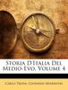 The Storia D'Italia Del Medio-Evo, Volume 4 Book