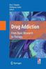 Книга Drug Addiction : From Basic Research To Therapy