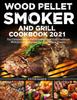 Книга Wood Pellet Smoker And Grill Cookbook by Kevin Ramos - Paperback