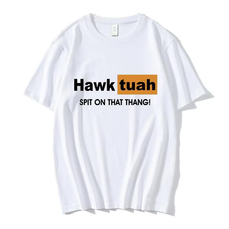 Футболка с принтом мема Hawk Tuah Spit on That Thing, смешная футболка, мужская и женская, повседневная, хлопковая, оверсайз, с коротким рукавом, стритвир
