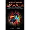 The Empowered Empath Paperback by Judy Dyer .
