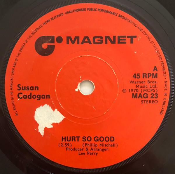 7-дюймовая пластинка SUSAN CADOGAN THE UPSETTERS Hurt So Good Loving Is Good MAG23 Magnet 1975 Великобритания Регги Ска Даб Б/у