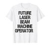 Будущий оператор лазерного станка. Футболка