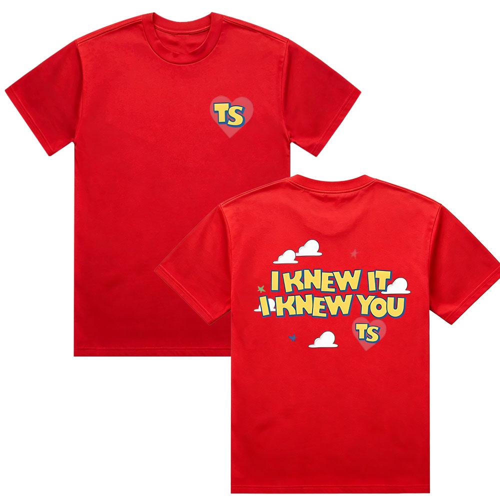I Knew It I Knew You Shirt Cute TS Story  Graphic Print T Shirt Summer Comfort Cotton Short Sleeve Unisex Casual Oversized Tees