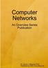 The Computer Networks : An Overview Series Publication Book
