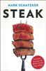 Книга Steak : One Man's Search for the World's Tasties Piece of Beef