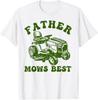 Father Mows Best Lawn Care Dad Mowing Gardener Father's Day T-Shirt
