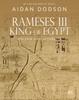 The Rameses III, King of Egypt : His Life and Afterlife Book