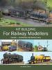 Книга Kit Building for Railway Modellers : Volume 2 - Locomotives and Multiple Units