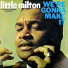 CD LITTLE MILTON - We're Gonna Make It WMC5241PROMO WEA Music K.K. 1990 Japan Soul/Funk Used