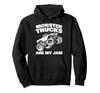 Monster Trucks Are My Jam Hoodie