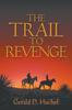 Книга The Trail To Revenge
