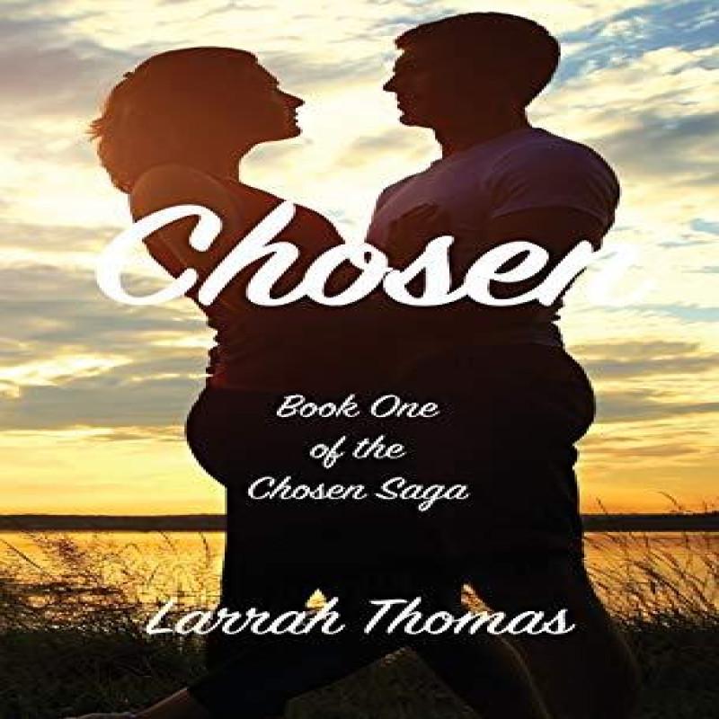 Chosen by Larrah Thomas Hardback Book 9781648710827