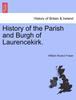 Книга History of the Parish and Burgh of Laurencekirk.