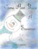 Книга Come and Build a Snowman