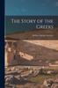 Книга The Story of the Greeks