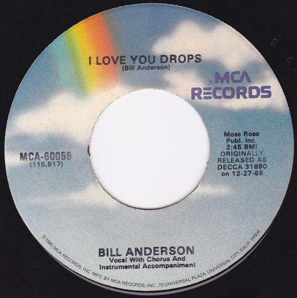7-дюймовая пластинка БИЛЛ АНДЕРСОН - I Love You Drops / Still MCA60059 MCA Records 1983 США Фолк Б/У