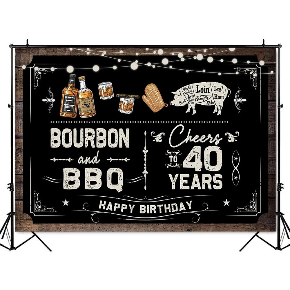 166. Фон для дня рождения в стиле Бурбон и BBQ Поздравляем 40-й день рождения Фон с виски для фотостудии Декорация для вечеринки сорок лет Баннер