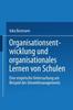 Книга Organisationsentwicklung Und Organisationales Lernen Von Schulen : Eine Empirische Untersuchung Am Beispiel Des Umweltmanagements