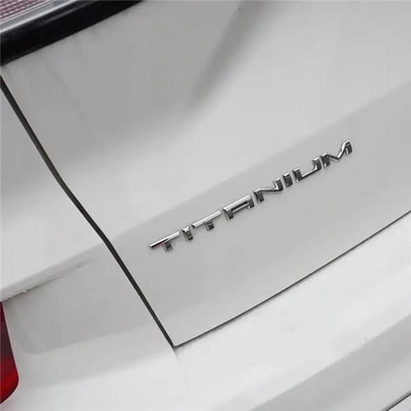 3D Metal TITANIUM Car Rear Trunk Emblem Chrome Badge Sticker Decals for Mondeo F-150 Ranger Focus Everest Mustang Explorer
