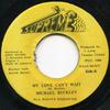 7inch Record MICHAEL BUCKLEY  My Love Cant Wait NONE Supreme 1988 Jamaica Reggae Ska  Dub Used