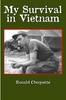 Книга My Survival In Vietnam