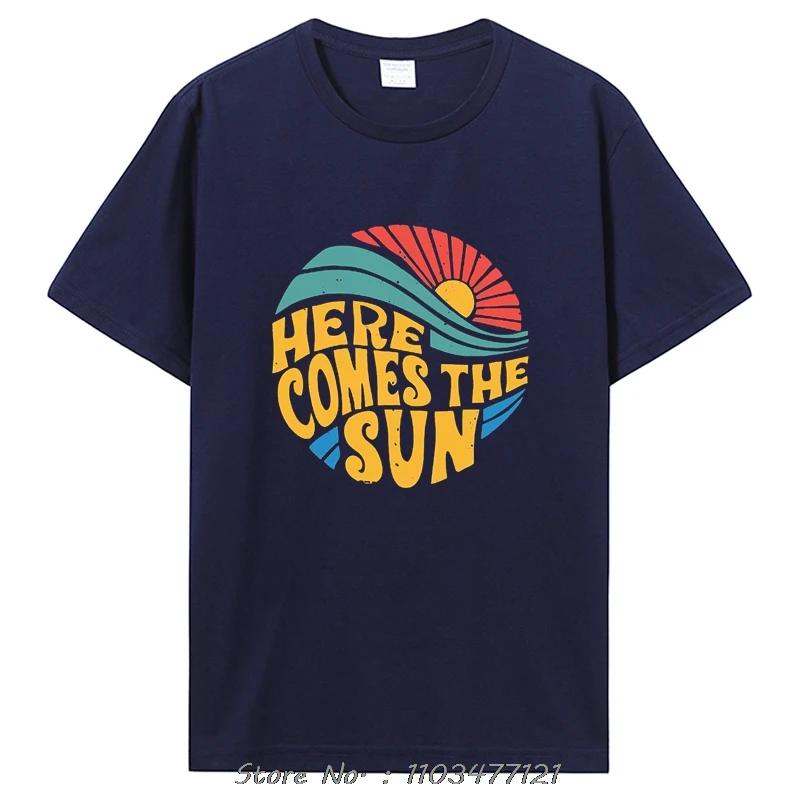 Here Comes The Sun Classic T-Shirt Men's Clothing Oversized Cotton Tshirt Graphic T Shirts Hip Hop Tees Tops