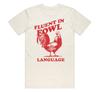 Fluent In Fowl Language T-shirt Top Funny Farming Gift Mother Of Chickens Hen