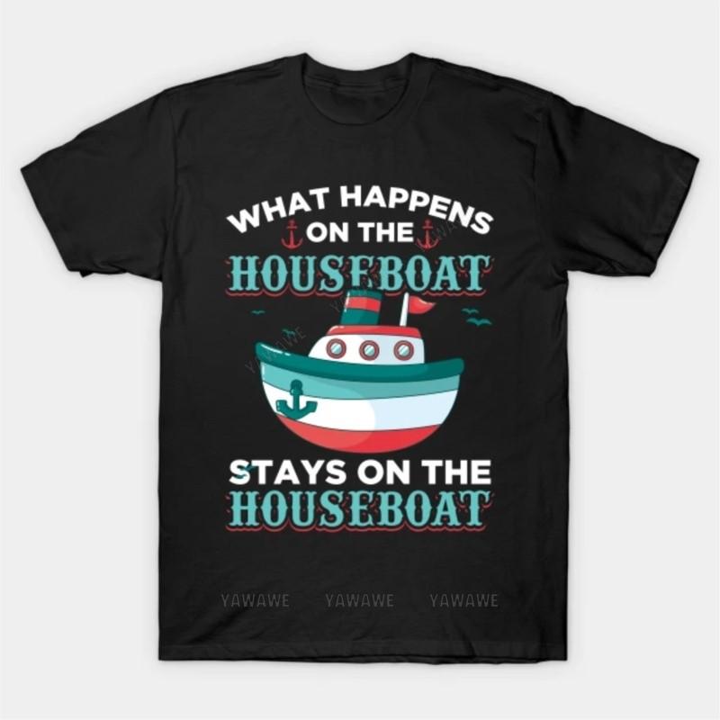 New arrived tshirt for Unisex graphic t shirts Stays On The Houseboat T Shirt Adult teeshirt Classic short sleeve Unisex tshirt