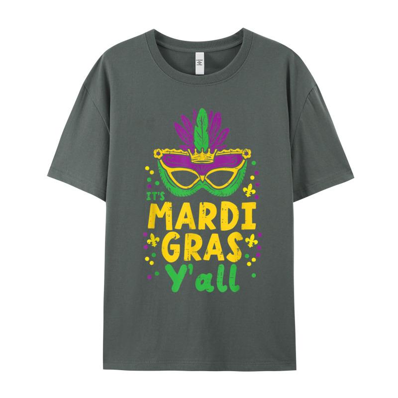 Its Mardi Gras Yall Mask Tshirt Normal Short Sleeve Newest Round Neck 100 Cotton Tees Letter Teeshirt Husband Valentine Day