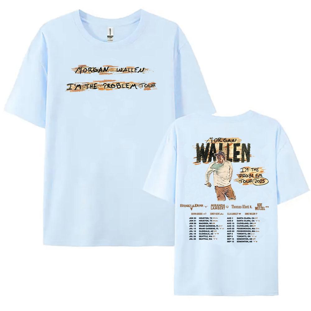 Women Clothing I'm The Problem Tour 2025 NEW T-Shirt MorganWallen Printing Tshirts Cotton Casual Unisex Streetwear Hip Hop  Tees