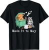 Made It to May Raccoon Dumpster Teacher Last Day of School T-Shirt