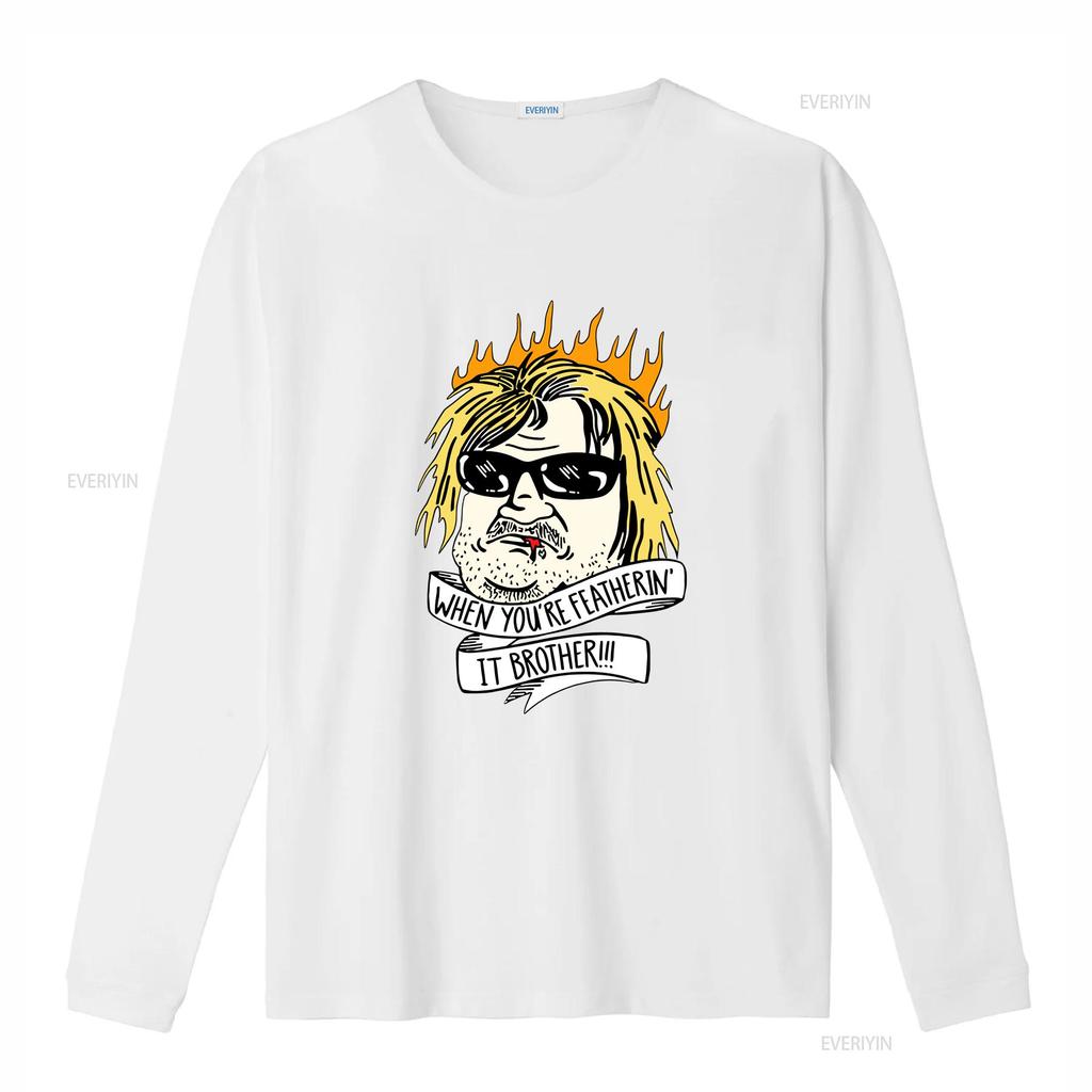 New Popular Fedsmoker When Youre Featherin It Brother Vintage T Shirt S 4xl Vintage Washed Versatile Streetwear Soft