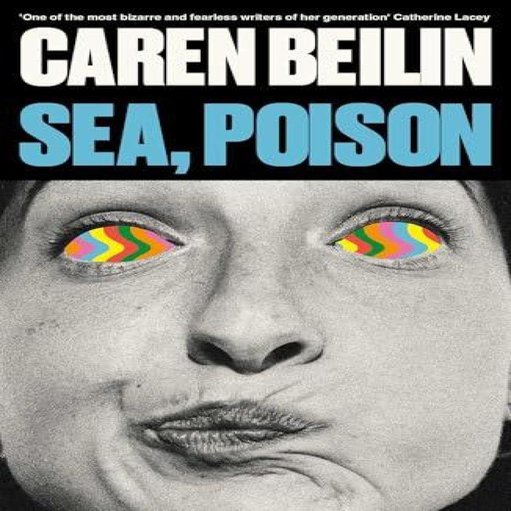 Sea Poison by Caren Beilin Paperback Book 9781398559820