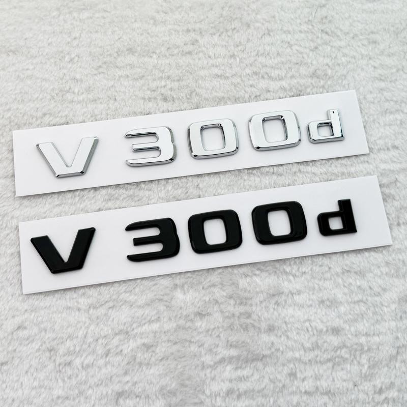 Emblema ABS con letras 3D V200d V220d V250d V300d V350d para Mercedes Benz clase V, insignia para guardabarros de coche, placa c