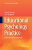 The Educational Psychology Practice : A New Theoretical Framework : 4 Book