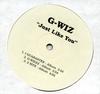 12inch Record G-WIZ - Just Like You / I Guarantee None Orpheus Records 2003 US Rap & Hip-Hop/R&B Used