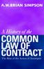The A History of the Common Law of Contract : The Rise of the Action of Assumpsit Book