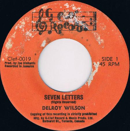7inch Record DELROY WILSON Seven Letters CLEG0019 G Clef Canada Reggae Ska Dub Used